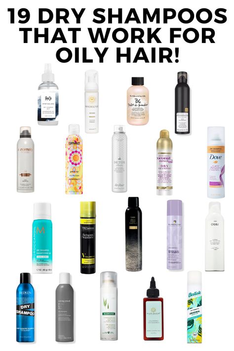 Here are 19 great dry shampoo options for oily hair! Get clean hair with these dry shampoos. All price points - from drugstore to salon! Fine Oily Hair, Living Proof Dry Shampoo, Moroccanoil Dry Shampoo, Oily Hair Shampoo, Good Dry Shampoo, Clear Shampoo, Peinados Aesthetic, Shampoo For Fine Hair, Best Dry Shampoo