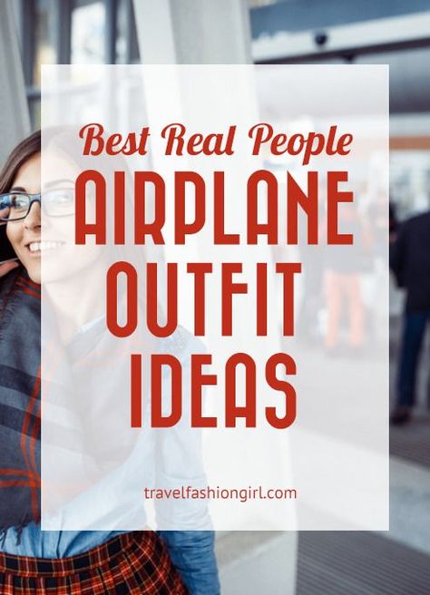 Airplane Outfit Ideas, Airplane Travel Outfits, Airplane Tips, Airplane Outfit, Airport Travel Outfits, I Love People, Best Airplane, Airplane Outfits, Travel Fashion Girl