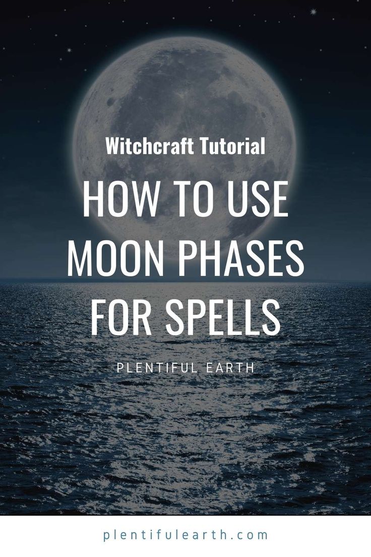 Moon Phases For Spells, Moon Phases And Spells, Moon Phases Spell Work, Moon Phase Spells, New Moon Spells Witchcraft, Moon Phase Magic, Moon Spells Witchcraft, Moon Phases Witchcraft, New Moon Spells