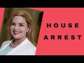 House Arrest: what does it mean? What do you have to do? Who sets house arrest? How do you get on house arrest? When do you get on house arrest?
WANT...