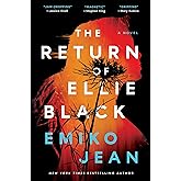 The Return of Ellie Black: A Novel