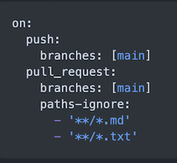 Image showing how you can configure GitHub Actions to ignore paths/file types.

