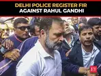 Parliament scuffle: Delhi Police register FIR against Rahul Gandhi after BJP leaders injured