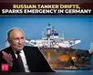 Russian ‘shadow fleet’ tanker adrift near Germany:Image