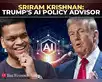 Sriram Krishnan: Trump’s pick to shape US AI policy:Image