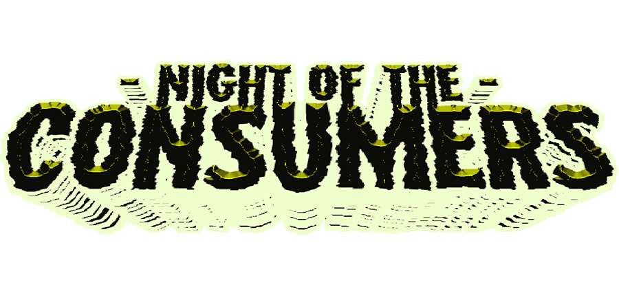 NIGHT OF THE CONSUMERS