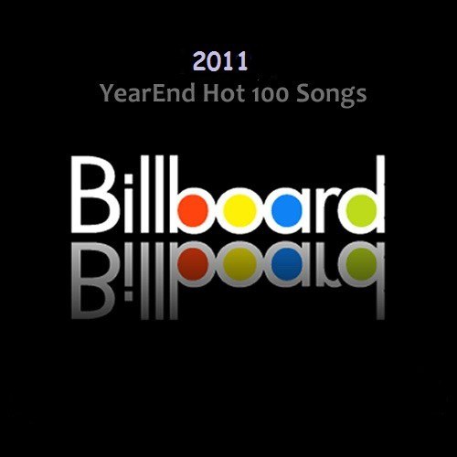 Various Artists - US Billboard 2011 Year-End Hot 100 Songs