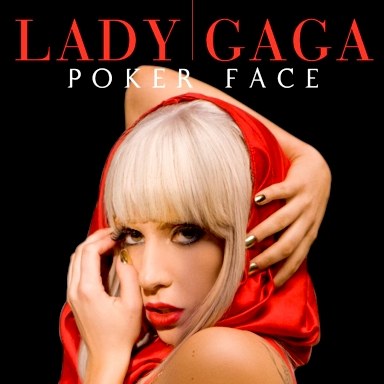 Lady Gaga - Poker Face