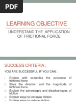 Learning Objective: Understand The Application of Frictional Force