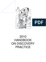 2010 Handbook On Discovery Practice, Trial Lawyers Section of The Florida Bar & Conferences of The Circuit and County Courts Judges