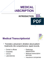 MEDICAL TRANSCRIPTION - Introduction