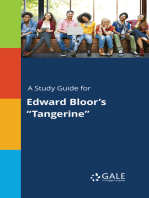 A Study Guide for Edward Bloor's "Tangerine"