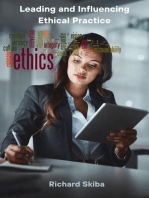 Leading and Influencing Ethical Practice