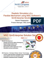 Realistic Simulation of A Flexible Mechanism Using MSC - Software ' S Simenterprise Solutions