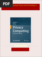 Privacy Computing: Theory and Technology Li All Chapters Instant Download