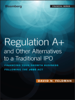 Regulation A+ and Other Alternatives to a Traditional IPO: Financing Your Growth Business Following the JOBS Act