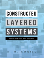 Constructed Layered Systems: Measurements and Analysis