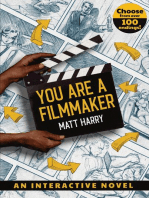 You Are a Filmmaker: An Interactive Novel