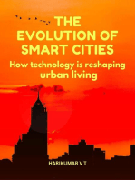 The Evolution of Smart Cities: How technology is reshaping urban living