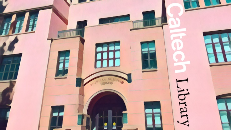 library exterior filter pink with text Caltech Library