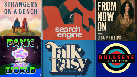 Logos for the podcasts Strangers on a Bench, Search Engine, From Now On, Panic World, Talk Easy and Bullseye