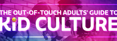 Logo for The Out of Touch Adults' Guide to Kid Culture column