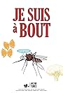 Je suis à bout (2015)