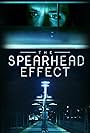 The Spearhead Effect (2017)