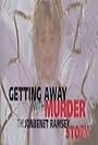 Getting Away with Murder: The JonBenet Ramsey Mystery (2000)