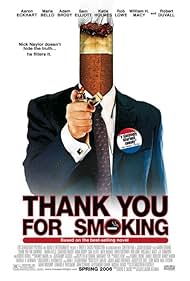 Thank You for Smoking (2005)