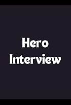 Hero Interview