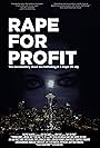 Rape For Profit (2012)