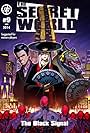 The Secret World: Issue 9 - The Black Signal (2014)