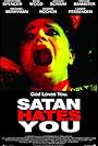 Satan Hates You (2010)