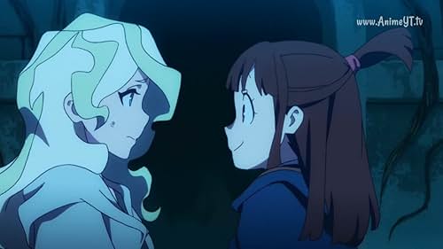 Yôko Hikasa and Megumi Han in Little Witch Academia (2017)