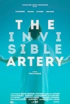 The Invisible Artery (2015)