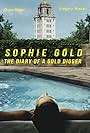 Sophie Gold, the Diary of a Gold Digger (2018)