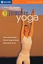 Yoga Journal's Yoga for Flexibility (1992)