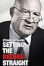 Ethan Gutmann in Ethan Gutmann: Setting the Record Straight (2015)