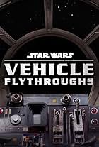 Star Wars Vehicle Flythroughs