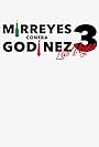 Mirreyes contra Godínez 3