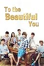 To the Beautiful You (2012)