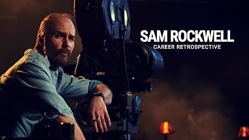 Sam Rockwell | Career Retrospective