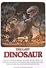 The Last Dinosaur (1977)