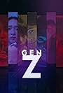 Kent Gonzales, Jane Oineza, Chienna Filomeno, Jerome Ponce, Darwin Yu, Melizza Jimenez, and Ricci Rivero in Gen Z (2021)