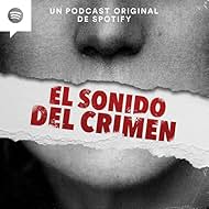 El sonido del crimen (2022)