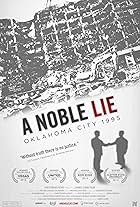 A Noble Lie: Oklahoma City 1995