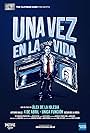 Una vez en la vida (2018)