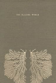 The Blazing World (2018)