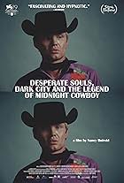 Desperate Souls, Dark City and the Legend of Midnight Cowboy